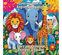 Cute animal coloring book: Educational coloring pages of white animals and words in Spanish and English for children ages 3 to 5.