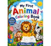 Cute Animal Coloring Book for Kids Ages 3-6: Fun and Easy Coloring Pages Featuring Bear, Rabbit, Lion, Tiger, Elephant, Monkey, Whale, and More Adorable Animals for Preschoolers and Kindergarten Kids