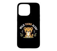 Cute Animal Leopard Quote Funny Wild Thing Alert Coque pour iPhone 15 Pro Max