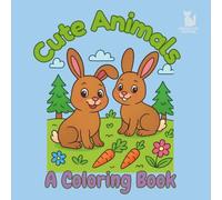 Cute Animals: A Coloring Book