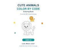 CUTE ANIMALS COLOR BY CODE: 18 animals with colored examples