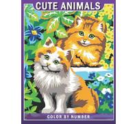 Cute Animals Color by Number: Relaxation and Stress Relief (Color by Number Coloring Book for Adults)