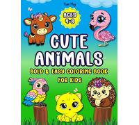 Cute Animals Coloring Book for Kids Ages 4-8: Bold and Easy Designs - 50 Beautiful Images of Pets, Sea, Jungle, and Savanna Animals. Perfect for Boosting Creativity