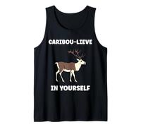 Cute Animals Funny Believe in Yourself Quote Caribou Débardeur