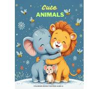 Cute Animals.: Simple Coloring Book for Preschoolers, 33 Fun and Easy Coloring Pages for Kids, Boys nad Girls.