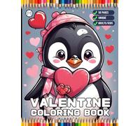Cute Animals Valentine Day Coloring Book Gift for Adults Kids Men Women Boys Girls Teens Youth 50 Pages Valentine's Day Coloring Sheets for Children ... Relaxation Pages for Holiday Birthday