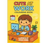 Cute at Work: colouring book