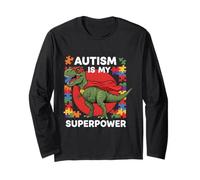 Cute Autism is my Superpower Autism Awareness Dinosaure Manche Longue