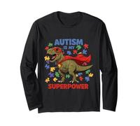 Cute Autism is my Superpower Autism Awareness Dinosaure Manche Longue