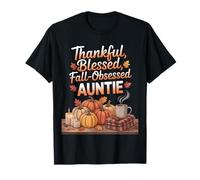 Cute Autumn Pumpkins Thankful, Blessed, Fall-Obsessed Auntie T-Shirt