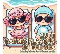 Cute babies playing in the sea: Cute Babies in Swimwear Enjoying the Beach Coloring Book