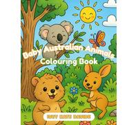Cute Baby Australian Animals Coloring Book: Fun and Easy Coloring Pages for Kids Ages 3-9 Featuring Adorable Aussie Wildlife: Includes Koalas, ... - A Great Gift for Children & Animal Lovers