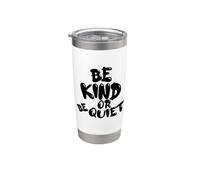 CUTE BE KIND ou BE QUIET - Conception de texte noir Gobelet isotherme en acier inoxydable double paroi