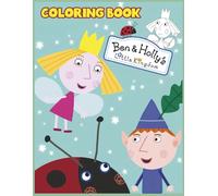 Cute Ben Holly Coloring Book: Inspire Creativity and Imagination With These Fun and Easy Coloring Pages