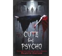 Cute But Psycho: Paranormal Asylum Reverse Harem