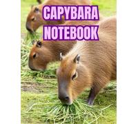 Cute Capybara Journal Notebook for Children: Great for School Notes & Daily Writing - 8.5x11 in 150 pages