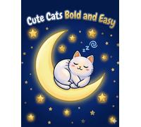Cute Cats: Bold and Easy Coloring Book