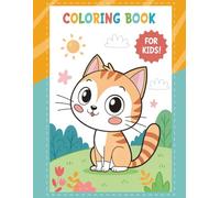Cute Cats Coloring Book for Kids: 60 Fun and Easy Coloring Pages with Adorable Kittens