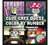 Cute Cats Quest COLOR BY NUMBER: Magic, Mystery & Meow, One Color at a Time, color quest activity book for adults