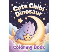 Cute Chibi Dinosaurs Coloring Book