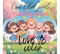 Cute Chibi girls: Simple & Cute Cartoon coloring book