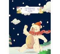 Cute Christmas Animals: Holiday Coloring Fun: Festive Animal Coloring Book for Kids Ages 4-8: Reindeer, Penguins, Santa & More