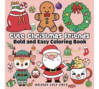 Cute Christmas Friends: Animals Bold and Easy Coloring Book for Adults, Women, Teens, Christmas, Secret Santa (Size 8.5"x8.5")