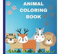 Cute Coloring Book for Kids: Educational Coloring Pages With Animal Vocabulary Words and Alphabets for Children Ages 3-6