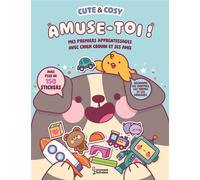 Cute & Cosy - Amuse-toi - Aimi Akari - Larousse - broché - Document jeunesse