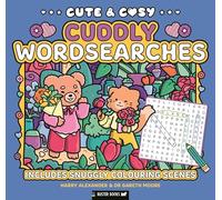 Cute & Cosy Cuddly Wordsearches: Includes Snuggly Colouring Scenes