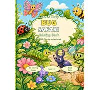 Cute & Cozy Bug Safari Coloring Book: Big Bold Insects, Garden Critters, and Find-It Coloring Adventures for Kids Ages 4-8