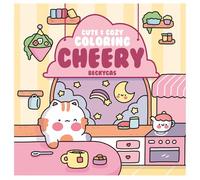 Cute & Cozy Coloring: Cheery