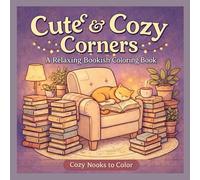 Cute & Cozy Corners: Cozy Interior Designs Coloring Book for Adults - Simple, Cute Roo
