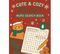 Cute & Cozy Holiday Word Search Book: A Riddle & Relax Puzzle Collection for Kids, Teens & Adults