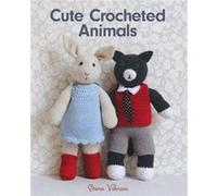 Cute Crocheted Animals by E Varnam Emma Varnan, (Auteur)