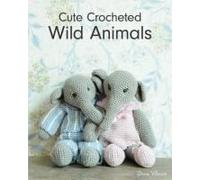 Cute Crocheted Wild Animals