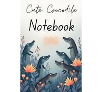 Cute Crocodile Notebook - A Fun Space for Your Thoughts and Creativity - 200