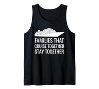 Cute Cruise Together Stay Together Family Boat Vacation Débardeur