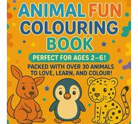Cute & Cuddly Animals: A Fun Coloring Book for Kids Ages 2-6 with Adorable Creatures to Color and Learn: Make learning fun and creative with Cute & Cuddly Animals