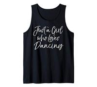 Cute Dance Gift for Dancers Just a Girl Who Loves Dancing Débardeur