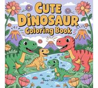 Cute Dinasour: A Coloring Journey to Heal, Smile, and Roar Again