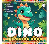 Cute Dinosaur Coloring Book Gift for Adults Kids Men Women Boys Girls Teens 50 Pages Single Sided Dino Coloring Activity Sheets for Children Stress ... Cozy Jungle Dinosaur Coloring Book for Young