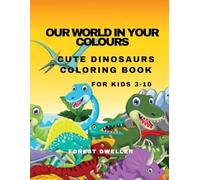 Cute Dinosaurs Coloring Book