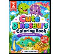 Cute Dinosaurs Coloring Book: cute dinosaur designs