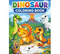Cute Dinosaurs Coloring Book for Kids: Fun and Easy Dinosaur Coloring Pages for Toddlers and Preschoolers | Cute Dino Illustrations to Inspire Creativity and Learning