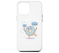 Cute Donut Worry Be Happy Funny Food Jeu de Mots Coque pour iPhone 12 Pro Max