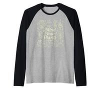 Cute Doodles, Gardener Lover, Mind Your Plants Manche Raglan