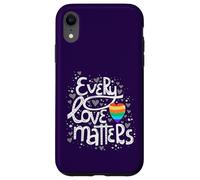 Cute Every Love Matters LGBT Valentine Adulte Gay Lesbienne Coque pour iPhone XR