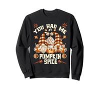 Cute Fall GNOME for Thanksgiving You Had Me at Pumpkin Spice Sweatshirt