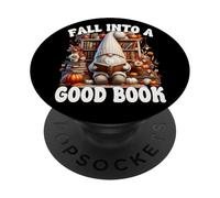 Cute Fall Into A Good Book Lover GNOME Graphic for Bookworm PopSockets PopGrip Adhésif